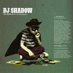 You Made It - DJ Shadow (Ft. Chris James)