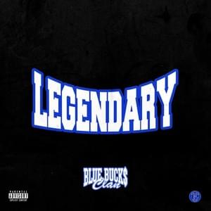 Legendary - BlueBucksClan