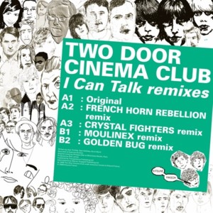 I Can Talk (French Horn Rebellion Remix) - Two Door Cinema Club