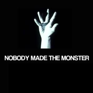 Intro / Nobody Made the Monster - Whitey