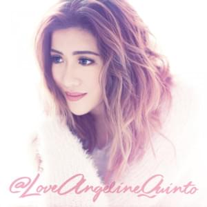 Ang Pag-ibig Ko’y Ikaw - Angeline Quinto