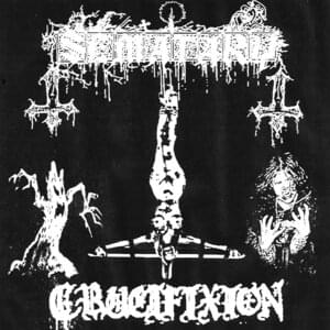 CRUCIFIXION - Sematary