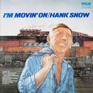 I’m Moving In - Hank Snow