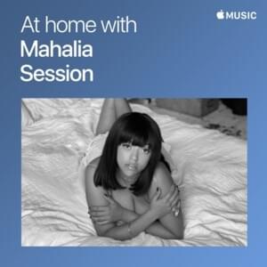 What You Did (Apple Music At Home With Session) - Mahalia