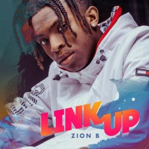 Link Up - Zion B