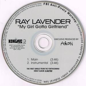 My Girl Gotta Girlfriend (Remix) - Ray Lavender (Ft. Fabolous & Red Cafe)