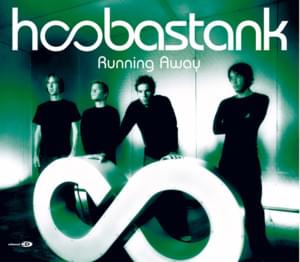 Running Away - Hoobastank