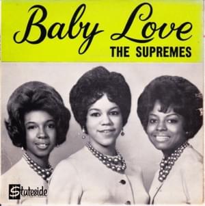 Baby Love - The Supremes