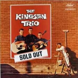 With Her Head Tucked Underneath Her Arm - The Kingston Trio