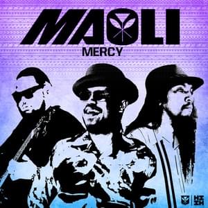 Mercy - Maoli