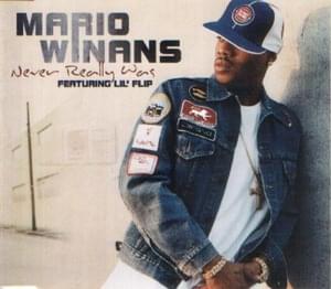 Never Really Was (Lil Flip Remix) - Mario Winans (Ft. Lil' Flip)