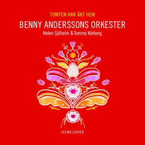 Vinterhamn - Benny Anderssons Orkester (Ft. Helen Sjöholm)