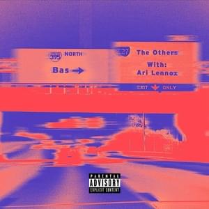 [The Others] - Bas & Ari Lennox