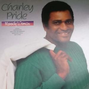 The More I Do - Charley Pride