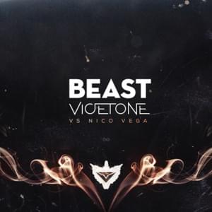 Beast - Vicetone vs. Nico Vega