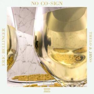 No Co-Sign - Eric Bellinger