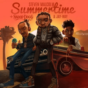 Summertime (Remix) - Steven Malcolm (Ft. Jay-Way & Snoop Dogg)