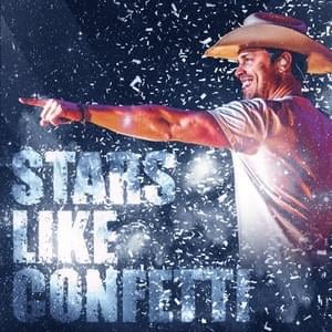 Stars Like Confetti - Dustin Lynch