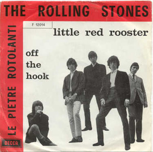 Little Red Rooster - The Rolling Stones