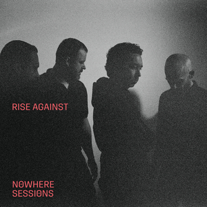 Broken Dreams, Inc. (Nowhere Sessions) - Rise Against