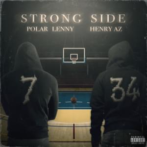 Strong Side (feat. Henry AZ) - Polar Lenny (Ft. Heny AZ)