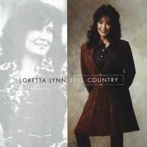 I Can’t Hear the Music - Loretta Lynn