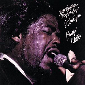 I’ll Do for You Anything You Want Me To - Barry White