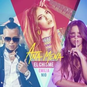 El Chisme - Ana Mena, Nio García & Emilia