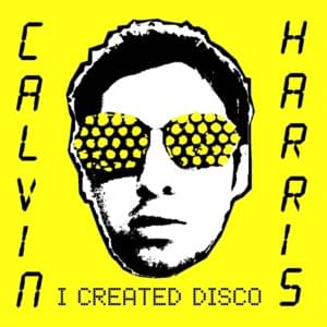 Rock ’n Roll Attitude - Calvin Harris