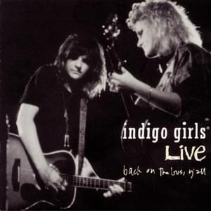 All Along the Watchtower - Indigo Girls