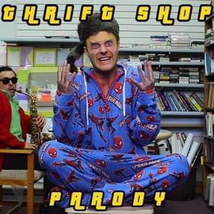 Thrift Shop Parody - Bart Baker