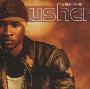 U Remind Me - USHER