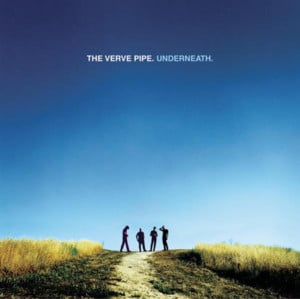 Never Let You Down - The Verve Pipe