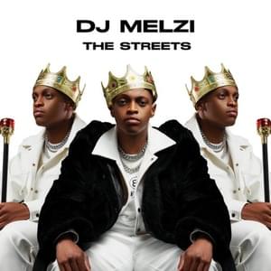 The Streets - DJ Melzi (Ft. Abidoza, Alie Keys & Cassper Nyovest)