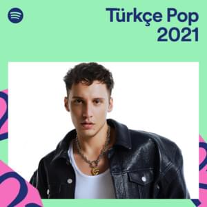 Türkçe Pop 2021 - Lyrxo Türkiye (Ft. Spotify)