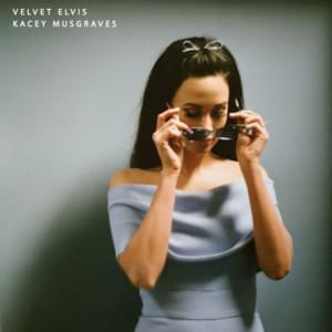 Velvet Elvis - Kacey Musgraves