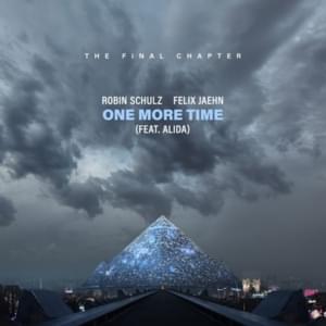 One More Time - Robin Schulz & Felix Jaehn (Ft. Alida)