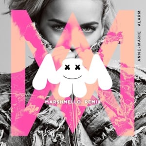 Alarm (Marshmello Remix) - Anne-Marie