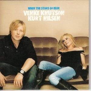 When The Stars Go Blue - Venke Knutson (Ft. Kurt Nilsen)