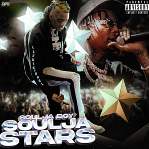 Go Crazy [Soulja Stars] - Soulja Boy (Ft. Desiigner)