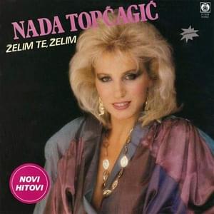 Opet bih s tobom - Nada Topčagić