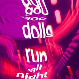 Run All Night - The Goo Goo Dolls