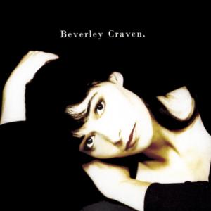 You’re Not the First - Beverley Craven