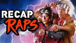 Back to the Future Trilogy Recap Rap - The Warp Zone