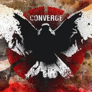 Bare My Teeth - Converge