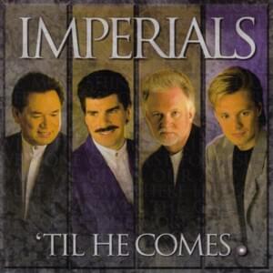 I Can’t Always See You - The Imperials