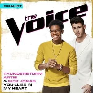 You’ll Be In My Heart - Thunderstorm Artis & Nick Jonas