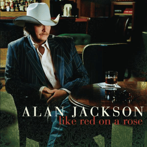 Don’t Ask Why - Alan Jackson