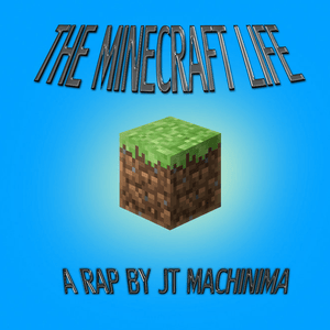 The Minecraft Life - JT Music