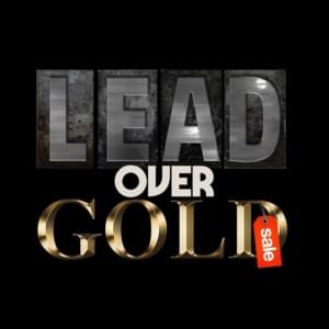 Lead over Gold - Whitey